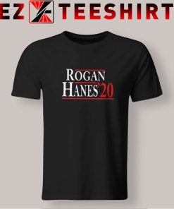 Rogan Hanes 2020 T-Shirt