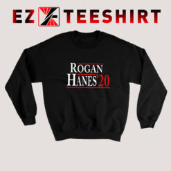 Rogan Hanes 2020 Sweatshirt