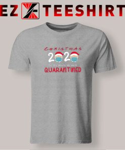 Christmas 2020 Quarantined T-Shirt
