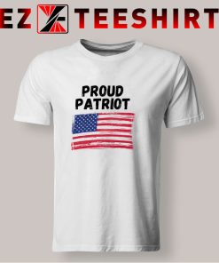 Proud Patriot American T Shirt