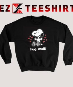 Hug Me Valentines Snoopy Sweatshirt