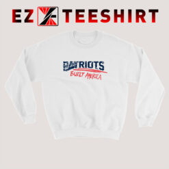 Patriots-Built-America-Sweatshirt