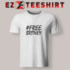 Free Britney Spears T Shirt