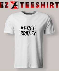 Free Britney Spears T Shirt